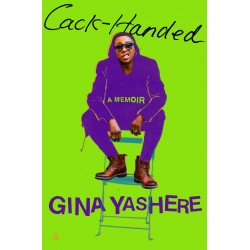 Cack-Handed: A Memoir by Gina Yashere - Hardback