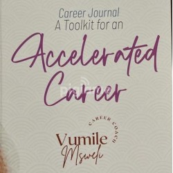 A toolkit for an Accelerated Career by Vumile Msweli - Paperback