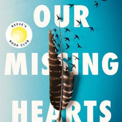 Our Missing Hearts: A Novel by Celeste Ng - Hardback 