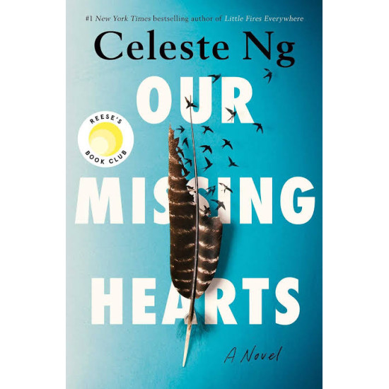 Our Missing Hearts: A Novel by Celeste Ng - Hardback 