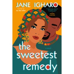 The Sweetest Remedy by Jane Igharo - Paperback