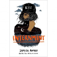 Internment by Samira Ahmed - Paperback 