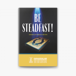 Be Steadfast by Darussalam - Paperback