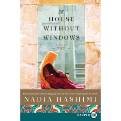 A House Without Windows (Large Print) by Nadia Hashimi - Paperback