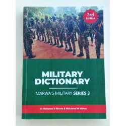 Military Dictionary 3rd edition by Lieutenant Colonel M M Marwa 