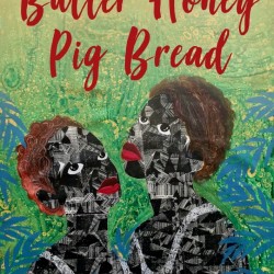 Butter Honey Pig Bread by Francesca Ekwuyasi - Paperback