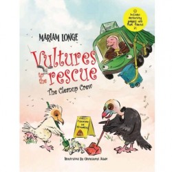 Vultures to the rescue: The cleanup crew by Mariam Longe - Paperback