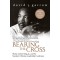 Bearing the Cross: Martin Luther King, Jr., and the Southern Christian Leadership Conference by Garrow, David J.