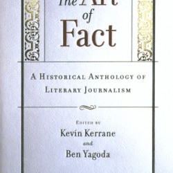 The Art of Fact: A Historical Anthology of Literary Journalism by Kerrane, Kevin-Paperback