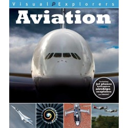 Aviation (Visual Explorers Series)