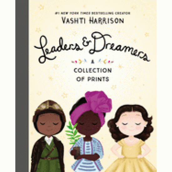 Leaders & Dreamers: A Collection of Prints by Harrison, Vashti