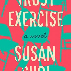 Trust Exercise by Choi, Susan-Hardcover