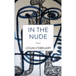 In the Nude by Logan February - Paperback