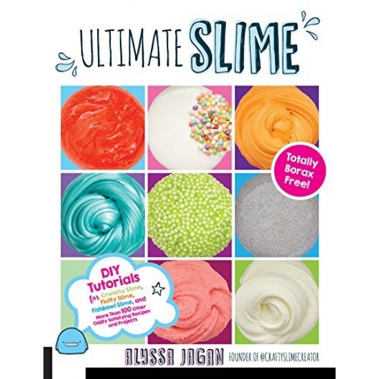 Ultimate Slime by Jagan, Alyssa