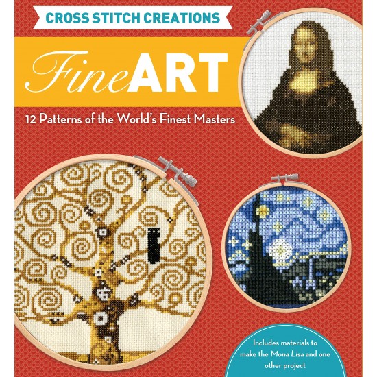 Cross Stitch Creations: Fine Art: 12 Patterns from the World's Finest Masterpieces by John Lohman - Paperback