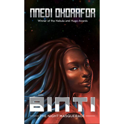 Binti: The Night Masquerade by Nnedi Okorafor - Paperback