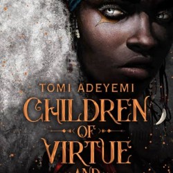 Children of Virtue and Vengeance by Tomi Adeyemi - Paperback