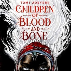Children of Blood and Bone by Tomi Adeyemi - Paperback