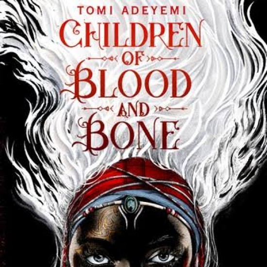 Children of Blood and Bone by Tomi Adeyemi - Paperback