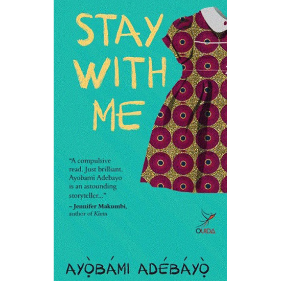 Stay with Me by Ayobami Adebayo - Paperback Stay with Me by Ayobami Adebayo - Paperback