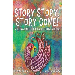 Story Story, Story Come! by Maimouna Jallow - Paperback