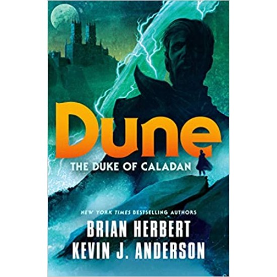 Dune (The Caladan Trilogy, Bk. 1) by Brian Herbert - Hardback