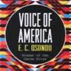 Voice of America by E. C. Osondu
