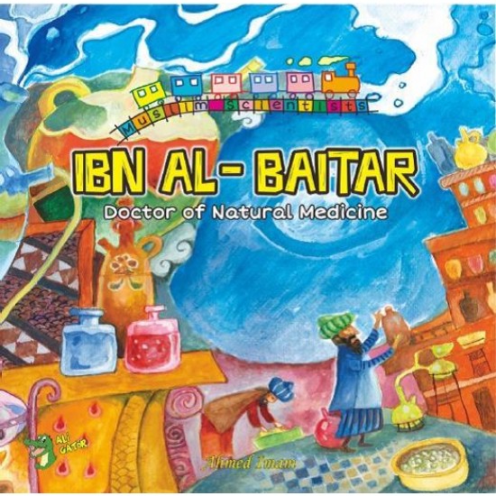 Ibn al-Baitar: Doctor of Natural Medicine 