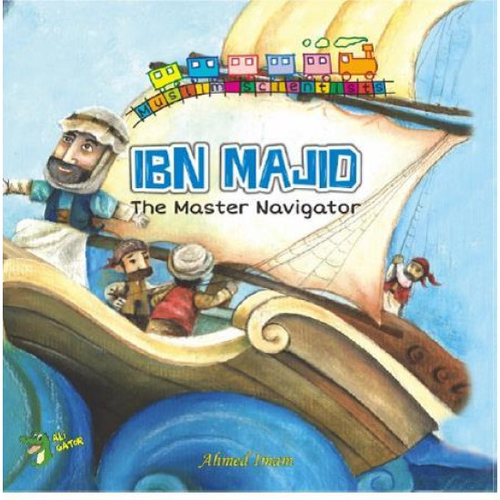 Ibn Majid: The Master Navigator