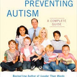 Healing and Preventing Autism: A Complete Guide McCarthy, Jenny; Kartzinel, Jerry Dr.