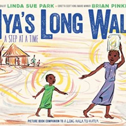 Nya's Long Walk: A Step at a Time by Park, Linda Sue - Hardcover