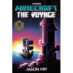 Minecraft: The Voyage: An Official Minecraft by Jason Fry -Hardback