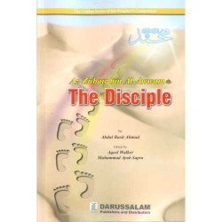 Az-Zubair bin Al-Awwam The Disciple by Abdul Basit Ahmad - Paperback