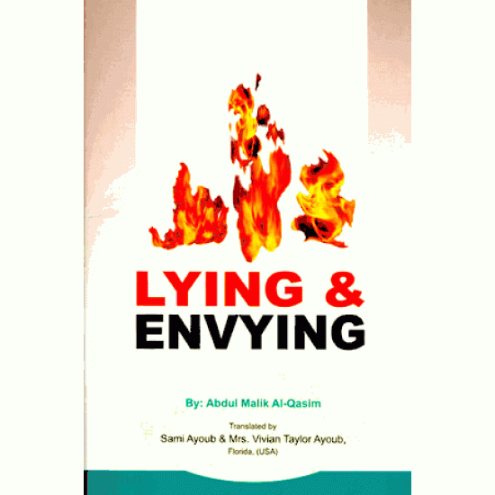 Lying and Envying by Abdul Malik Al-Qasim - Paperback