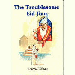 The Troublesome Eid Jinn by Fawzia Gilani - Paperback