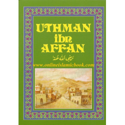Uthman Ibn Affan (RA) By Amal Khatab - Paperback