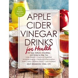 Apple Cider Vinegar Drinks for Health by Britt Brandon - Paperback