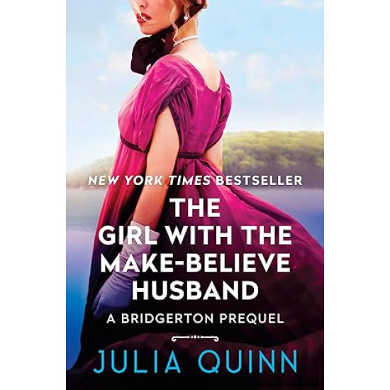 Girl with the Make-Believe Husband by Julia Quinn - Hardback