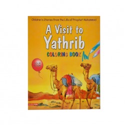 A Visit to Yathrib (Colouring Book)