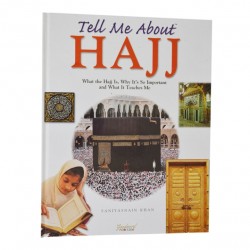 Tell Me About Hajj - Hardback