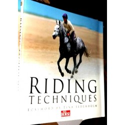 Riding Techniques Forward By Tina Sederholm   (Haynes EMAP)  Your Horse Magazine
