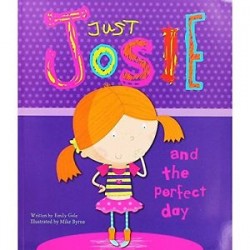 Just Josie and The Perfect Day