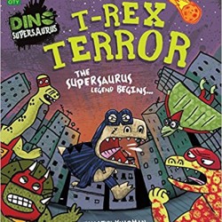 T-Rex Terror by Timothy Knapman