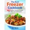 The Best Freezer Cookbook : 100 Freezer Friendly Recipes