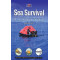 Sea Survival Handbook: The Complete Guide to Survival at Sea