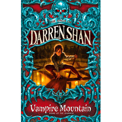 The Saga of Darren Shan #4: Vampire Mountain 