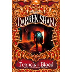 The Saga of Darren Shan #3: Tunnels of Blood 