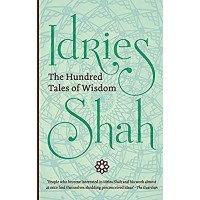 The Hundred Tales of Wisdom by Idries Shah 