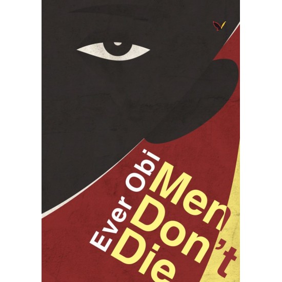 Men Don't Die by Ever Obi - Paperback
