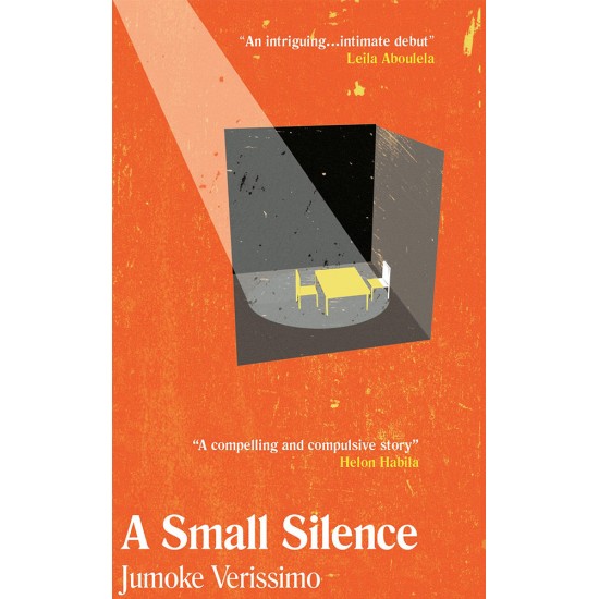 A Small Silence by Jumoke Verissimo